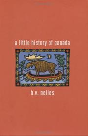 A little history of Canada by H. V. Nelles