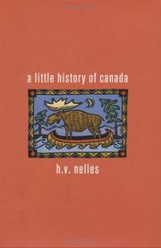 Cover of: A little history of Canada by H. V. Nelles