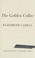 Cover of: The golden collar