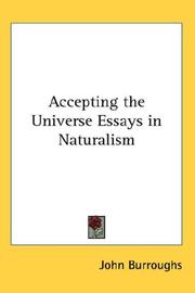 Cover of: Accepting the Universe Essays in Naturalism by John Burroughs