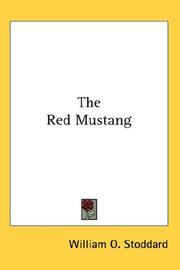 Cover of: The Red Mustang by William O. Stoddard, William O. Stoddard