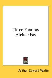Cover of: Three Famous Alchemists