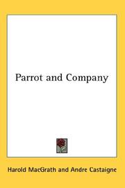 Cover of: Parrot and Company | Harold MacGrath