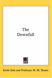 Cover of: The Downfall by Émile Zola