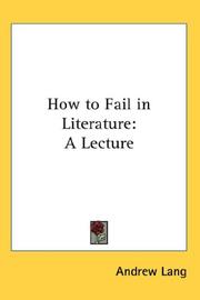 Cover of: How to Fail in Literature | Andrew Lang