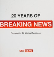 Cover of: 20 years of breaking news