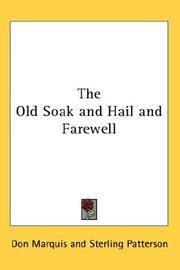 Cover of The Old Soak ; and, Hail and farewell