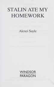 Cover of: Stalin ate my homework by Alexei Sayle