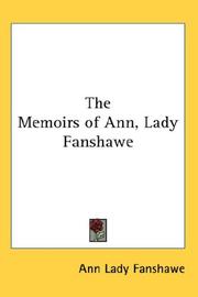 Cover of: The Memoirs of Ann, Lady Fanshawe by Ann Lady Fanshawe