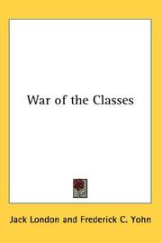 Cover of: War of the Classes by Jack London