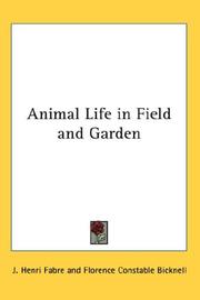 Cover of: Animal Life in Field and Garden
