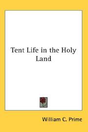 Cover of: Tent Life in the Holy Land