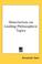 Cover of: Dissertations on Leading Philosophical Topics