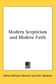 Cover of: Modern Scepticism and Modern Faith