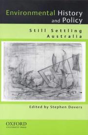 Cover of: Environmental, history and policy: still settling Australia