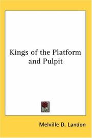 Cover of: Kings of the Platform and Pulpit