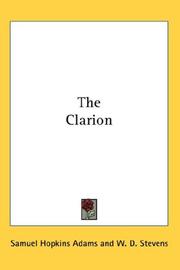 Cover of: The Clarion by Samuel Hopkins Adams, Samuel Hopkins Adams, Samuel Hopkins Adams