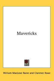 Cover of: Mavericks by William MacLeod Raine, William MacLeod Raine