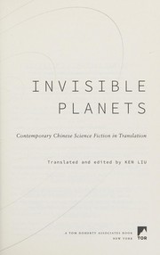 Invisible planets by Ken Liu
