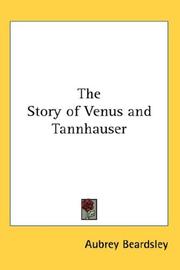 Cover of: The Story of Venus and Tannhauser by Aubrey Vincent Beardsley