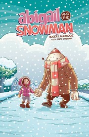 Cover of: Abigail and the snowman by Roger Langridge