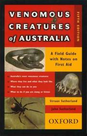 Cover of: Venomous Creatures of Australia by Struan K. Sutherland