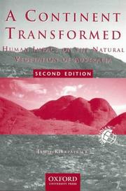 Cover of: A Continent Transformed: Human Impact on the Natural Vegetation of Australia (Meridian)