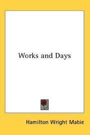 Cover of: Works and Days by Hamilton Wright Mabie