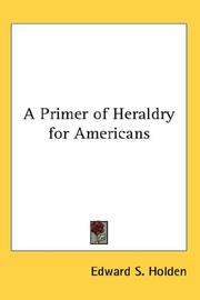 Cover of: A Primer of Heraldry for Americans