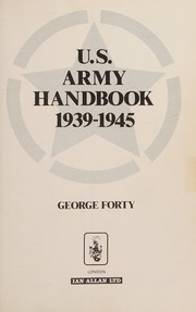 Cover of: U.S. Army handbook, 1939-1945