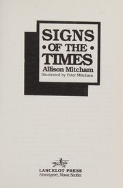 Cover of: Signs of the times by Allison Mitcham