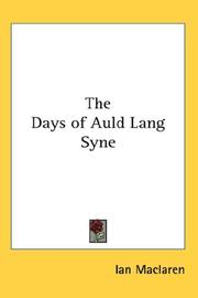 Cover of: The Days of Auld Lang Syne by Ian Maclaren