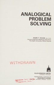 Analogical problem solving by Mark T. Keane