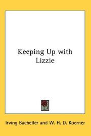 Cover of: Keeping Up with Lizzie by Irving Bacheller