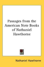 Cover of: Passages from the American Note Books of Nathaniel Hawthorne by Nathaniel Hawthorne