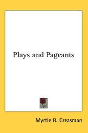 Plays and Pageants by Myrtle R. Creasman