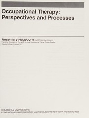 Cover of: Occupational therapy: perspectives and processes