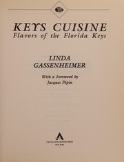 Cover of: Keys cuisine: flavors of the Florida Keys