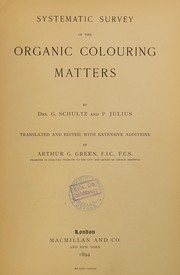 Cover of: Systematic survey of the organic colouring matters