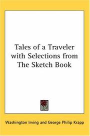 Cover of: Tales of a Traveler with Selections from The Sketch Book by Washington Irving, Washington Irving