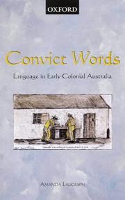 Cover of: Convict words: language in early colonial Australia