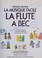 Cover of: La flute a bec
