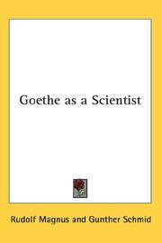 Cover of: Goethe as a Scientist by Rudolf Magnus