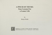 Cover of: A pinch of thyme: easy lessons for a leaner life