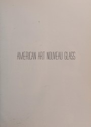 American art nouveau glass by Albert Christian Revi