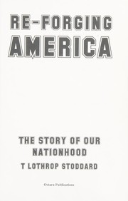 Cover of: Re-forging America: the story of our nationhood