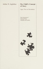 Cover of: The child's concept of story by Arthur N. Applebee