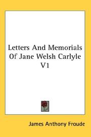 Cover of: Letters And Memorials Of Jane Welsh Carlyle V1