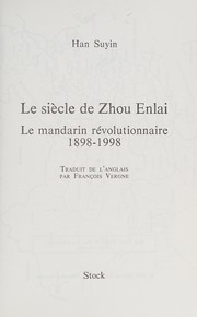 Le siècle de Zhou Enlai by Han, Suyin