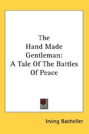 Cover of: The Hand Made Gentleman by Irving Bacheller